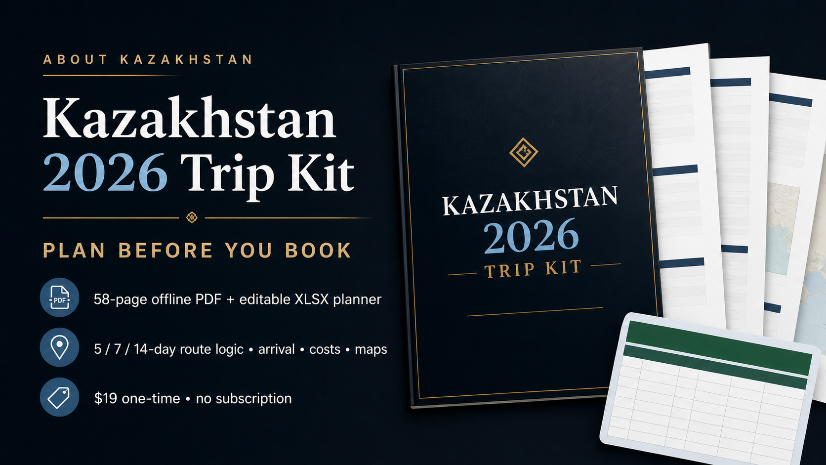 Kazakhstan 2026 Trip Kit with the 58-page PDF and editable XLSX planner